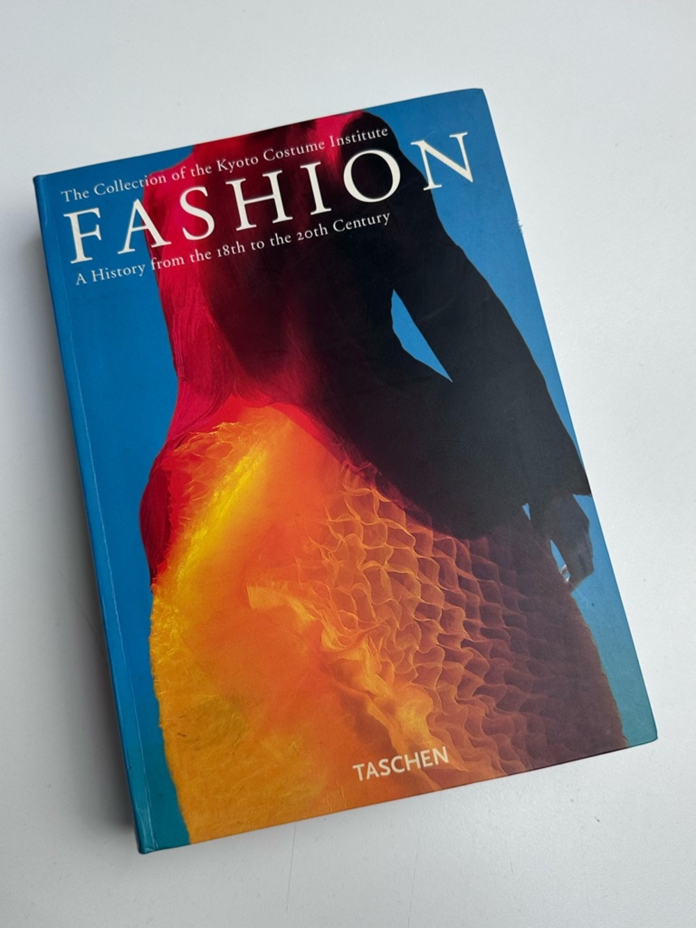 Kyoto Inst. Fashion: A History 18th - 20th Century by Taschen Coffee Table Book